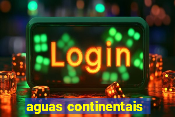 aguas continentais