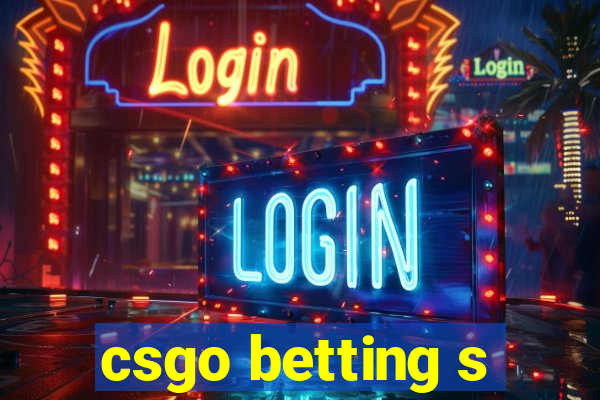 csgo betting s