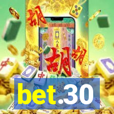 bet.30