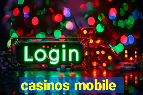 casinos mobile