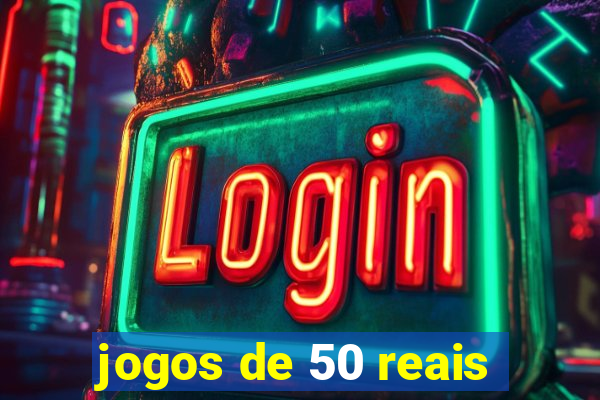 jogos de 50 reais