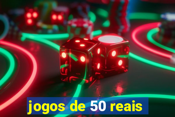 jogos de 50 reais