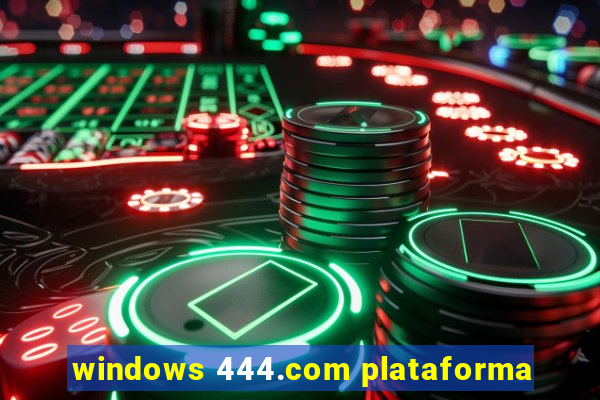 windows 444.com plataforma