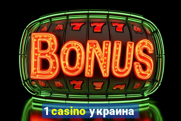 1 casino украина