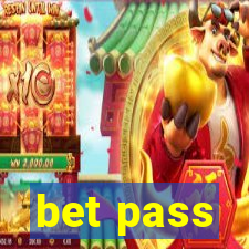 bet pass