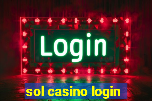 sol casino login