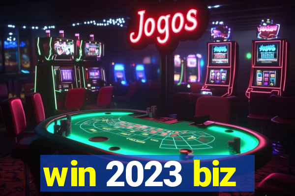 win 2023 biz