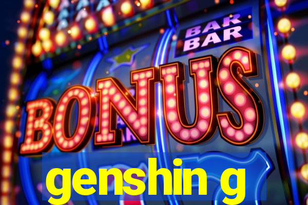 genshin g