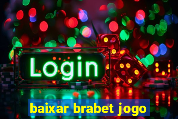 baixar brabet jogo