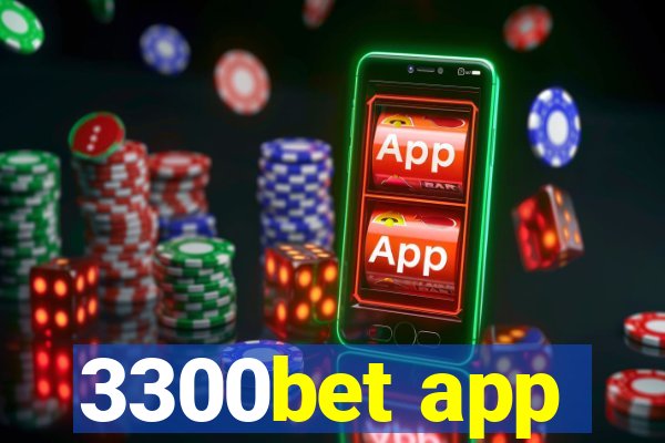 3300bet app