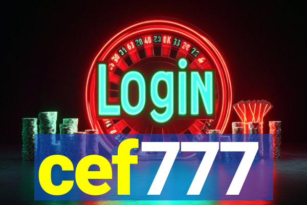 cef777