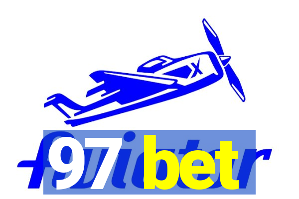 97 bet