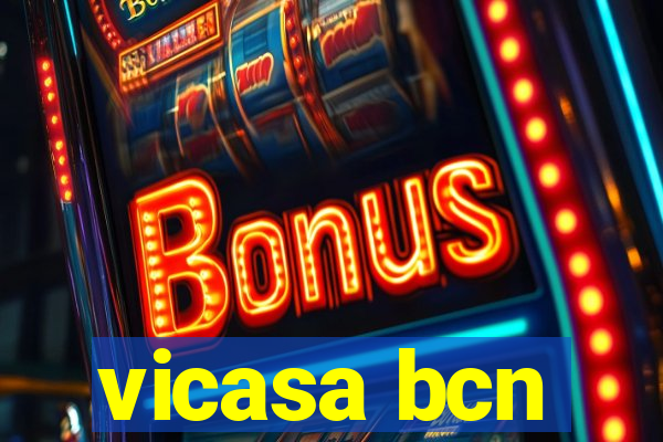 vicasa bcn