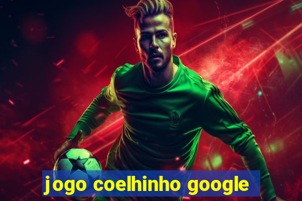 jogo coelhinho google