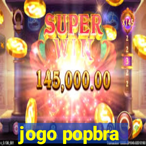 jogo popbra