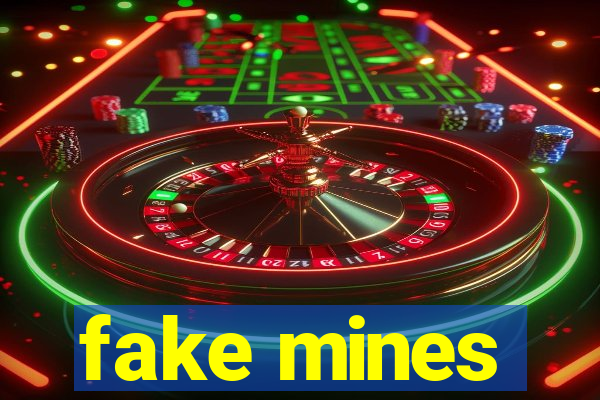 fake mines