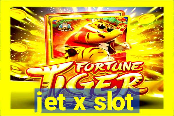 jet x slot