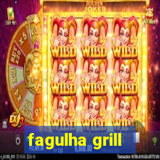 fagulha grill