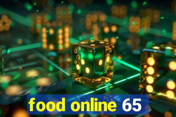 food online 65