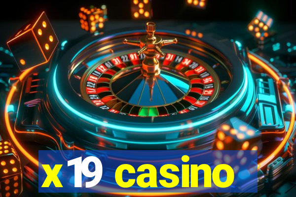 x19 casino