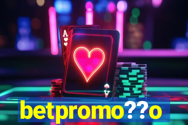 betpromo??o