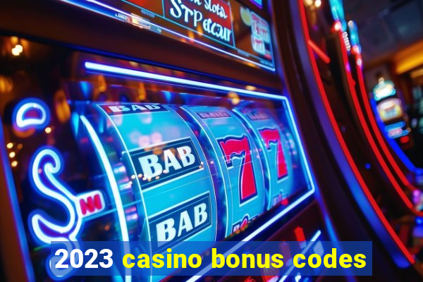 2023 casino bonus codes