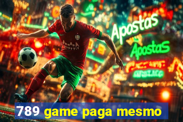 789 game paga mesmo