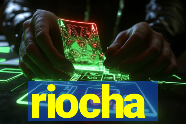 riocha