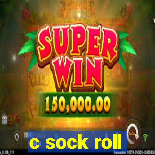 c sock roll