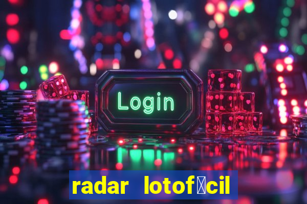 radar lotof谩cil com br