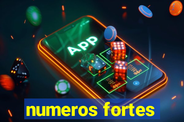 numeros fortes