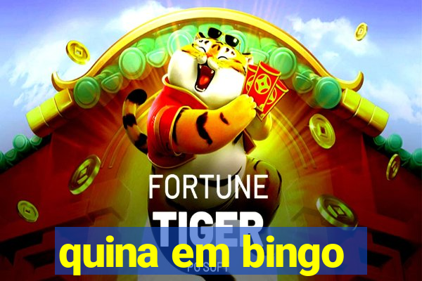 quina em bingo