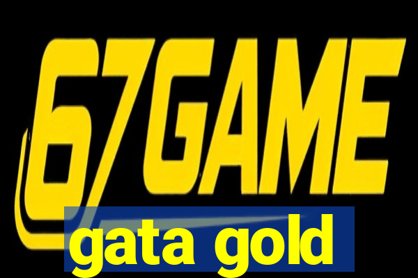 gata gold