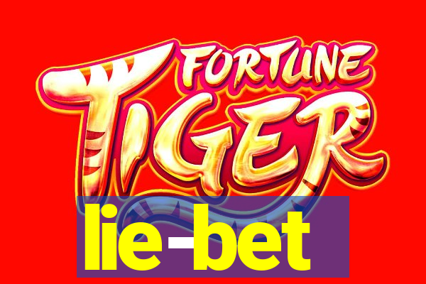 lie-bet