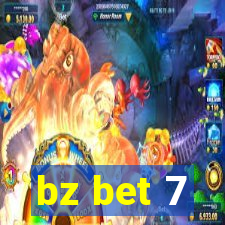 bz bet 7