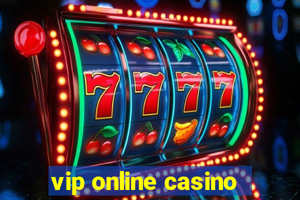 vip online casino