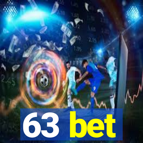 63 bet