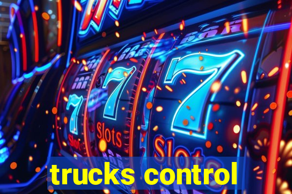 trucks control