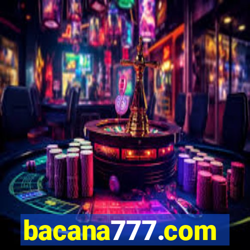 bacana777.com