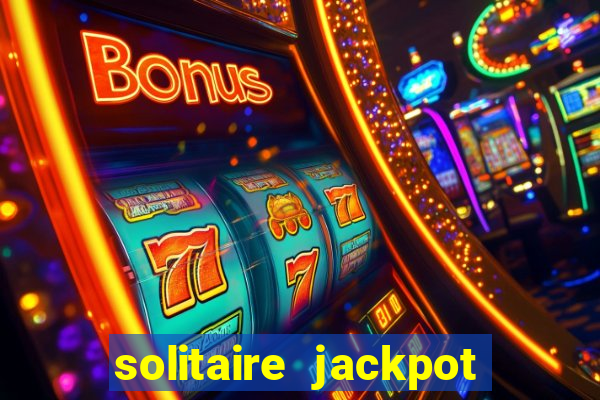 solitaire jackpot win real money