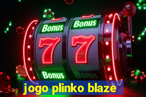 jogo plinko blaze