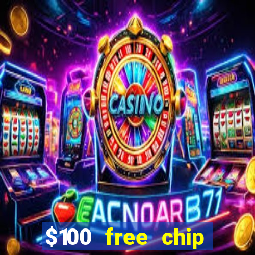 $100 free chip casino captain jack 2020