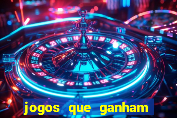 jogos que ganham dinheiro de verdade