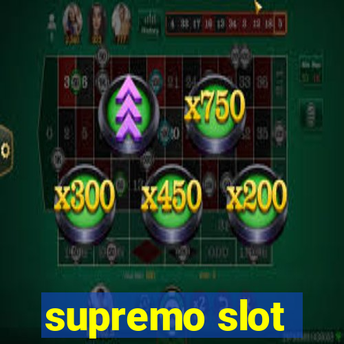 supremo slot