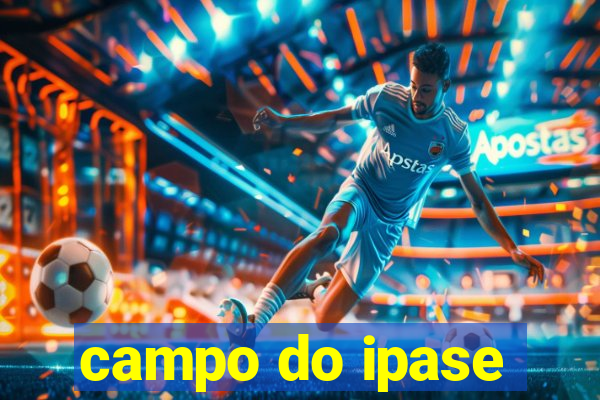 campo do ipase