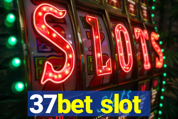 37bet slot