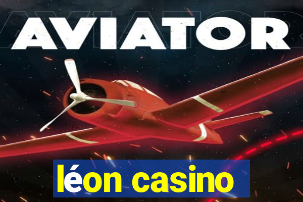 léon casino