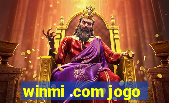 winmi .com jogo