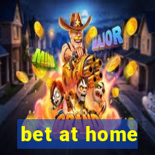 bet at home