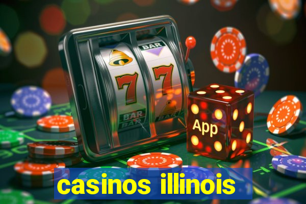 casinos illinois